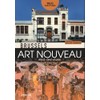 Brussels Art Nouveau: Walks in the Center