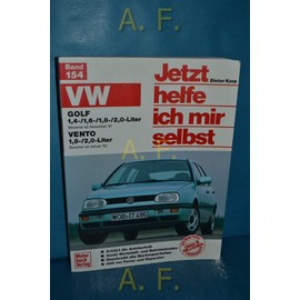 VW Golf III / Vento: VW Golf: Benziner ab November '91 / VW Vento: Benziner ab Januar '92 (Jetzt helfe ich mir selbst)