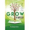 GROW A WRITER 2024