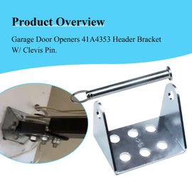 Garage Door Openers 41A4353 Header Bracket W/Clevis Pin, Fit for LiftMaster and Chamberlain, Craftsman Garage Door Openers, Also known as: B5084, 211797, 062222, 041A4353, 41A4353-1