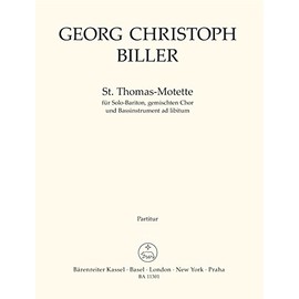 Georg Christoph Biller-St. Thomas Motette-Bariton Voice, Mixed Choir and