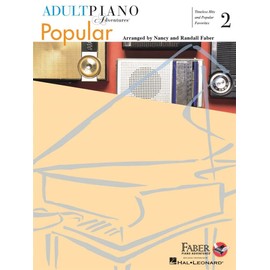 Adult Piano Adventures Popular Book 2: Timeless Hits and Popular Favorites