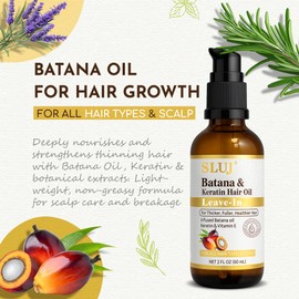 SLUJ Batana Oil for Hair Growth, Lightweight Leave-In Hair Oil with Keratin, Vitamin E & Botanical Oils for All Hair Types, Prevent Hair Loss & Scalp Nourishment, Herbal Musk Scent