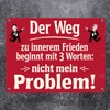 Nicht mein Problem - Metal Sign in 15 x 20
