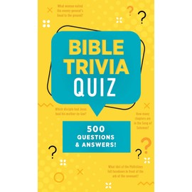 Bible Trivia Quiz: 500 Questions and Answers!