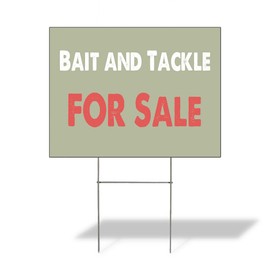 Weatherproof Yard Sign Bait and Tackle for Sale B Grey Lawn Garden Fishing Stores 18x12 Inches 1 Side Print