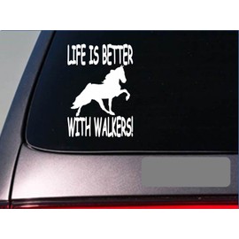 Life is Better with Walkers *F392* 6" Sticker Decal trailor Horse Walking Comb