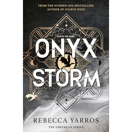 Onyx Storm: The Empyrean Bk 3
