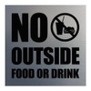 Square No Outside Food or Drink Wall/Door Sign - Silver