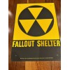 FALLOUT SHELTER SIGN Original U.S. Gov Issue. 10x14 Steel