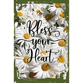 Daisy Flower Funny Sign Bless your heart cursive kindness love Hanging Wall Sign 8 x 12 Decor Funny Gift