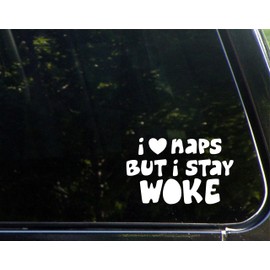 I Love Naps, But I Stay Woke. 5-1/2" x 3-1/2" - Vinyl Die Cut Decal/Bumper Sticker for Windows, Cars, Trucks, Laptops, Etc.