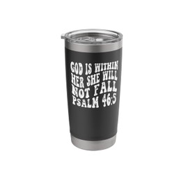 Retro Groovy Faith Psalm 46 5 God is within her she will not Stainless Steel Insulated Tumbler