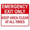 Sigo Signs, Emergency Exit Only, Keep Area Clear Sign, 24x30