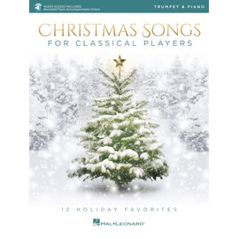 Christmas Songs for Classical Players - Trumpet and Piano 12 Holiday Favorites Book/Online Audio