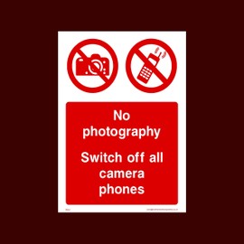 No photography switch off all camera phones Plastic Sign (PG54) - No Dogs, Employees, Mobiles, Food & Drink, Vehicle