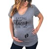 It's Your Day Clothing Eating Tacos for Two Women's Maternity