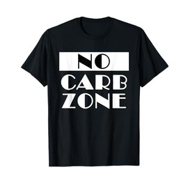 No Carb Zone T-Shirt