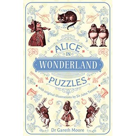 Alice in Wonderland Puzzles: With Original Illustrations by Sir John Tenniel