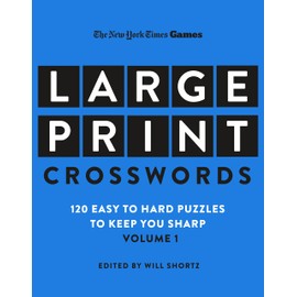 New York Times Games Large-Print Crosswords Volume 1 (New York Times Games, 1)