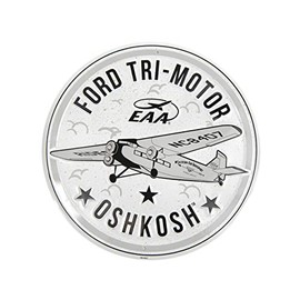 EAA Ford Tri-Motor Round Metal Sign
