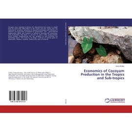Economics of Cocoyam Production in the Tropics and Sub-tropics