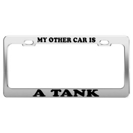 Product Express My Other CAR is A Tank License Plate Frame Car Truck Accessory Gift