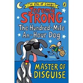 The Hundred-Mile-An-Hour Dog: Master Of Disguise