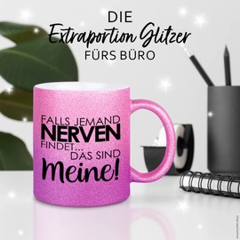 glitzertassen.de® | Falls jemand Nerven findet… Das sind meine! | Tasse mit Glitzer | Geschenkidee (Roséviolett)