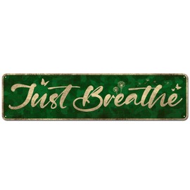 CIVOTIL Just Breathe Sign, Everyday Inspirational Quotes Words Home Wall Sign On Novelty Tin Print Wall Art Gift Idea 4" x 16"