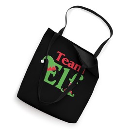 Team Elf Elf Elf Elf Christmas Elf Xmas Santa Claus Tote Bag