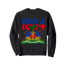 Haitian Revolution 1804 Haiti Flag Independence Day Sweatshirt