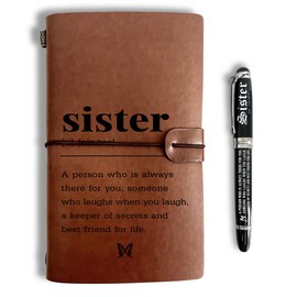 Gifts for Sister Leather Journal, Engraved Gift Pen, Roller Ballpen, Ballpoint Pen, Leather Notebook and Pen Gift for Sister, 160 Pages Notebook, Mothers Day Sister Birthday Christmas Gift-C1