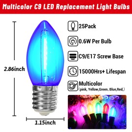 25 Pack C9 LED Christmas Light Bulbs 0.6W = 7W, Shatterproof LED C9 Replacement Bulbs Multicolor C9 Light Bulbs for C9 Christmas Lights Outdoor Replacement Bulbs & Color Christmas Decor, E17 Base