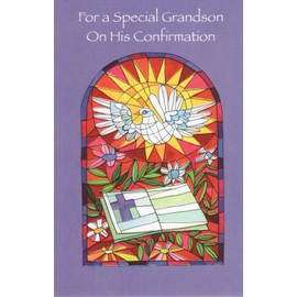 Beautiful Religious Stained Glass Window Dove and Bible Bright Colorful Happy Confirmation Greeting Card for Grandson - For A Special Grandson on His Confirmation - May our Lord, Jesus Christ, Be With You and Bless You Every Day of Your Life. Congratulat