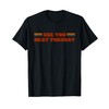 See You Next Tuesday Funny Retro Vintage 70s Style T-Shirt