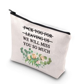 WCGXKO Funny Coworker Leaving Gift We Will Miss You So Much Going Away Gift for Colleague Zipper Pouch Makeup Bag (for Leaving us CA)