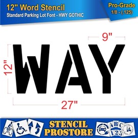 Pavement Marking Stencils - 12 inch Way Stencil - 12" x 27" x 1/8'' (128 mil) - Pro-Grade