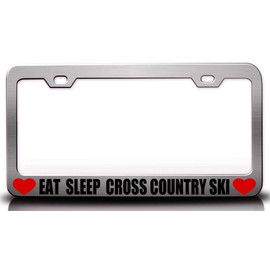 Custom Brother - EAT Sleep Cross Country SKI Metal Car SUV Truck License Plate Frame Ch t4