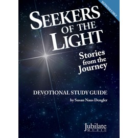 Seekers of the Light: A Cantata for Christmas (Devotional Study Guide) (Jubilate Music)