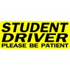 Student Driver Please Be Patient Warning - Sign - Window