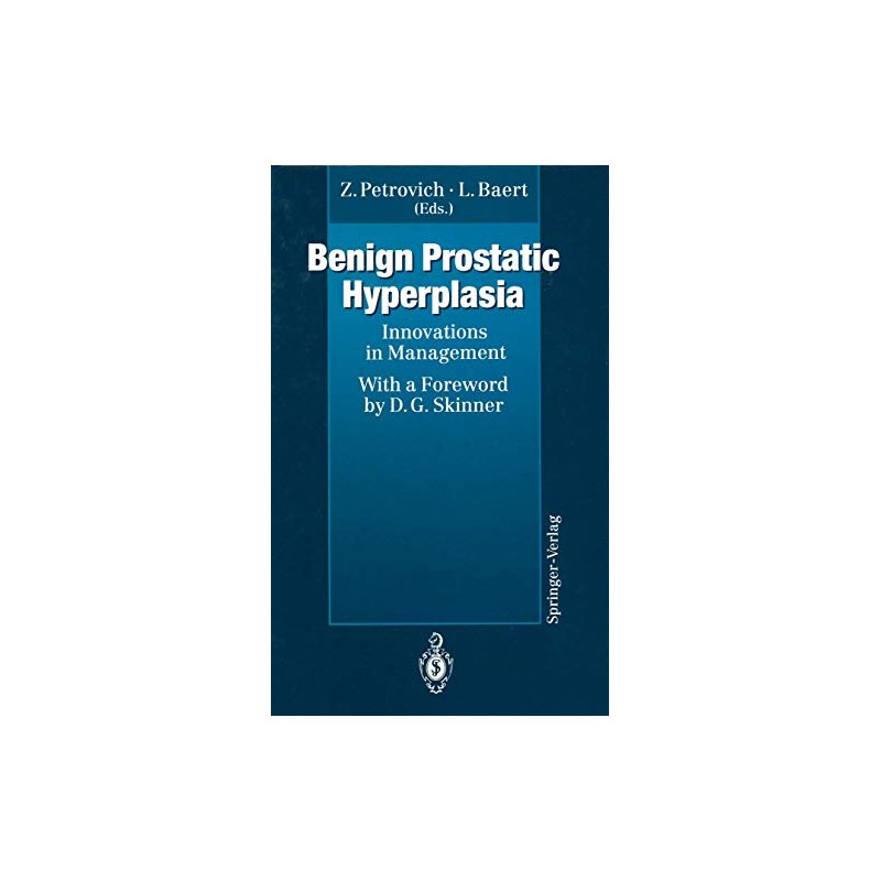 Benign Prostatic Hyperplasia: Innovations in Management
