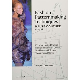 Fashion Patternmaking Techniques