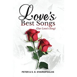 Love's Best Songs: (Our Love's Song)