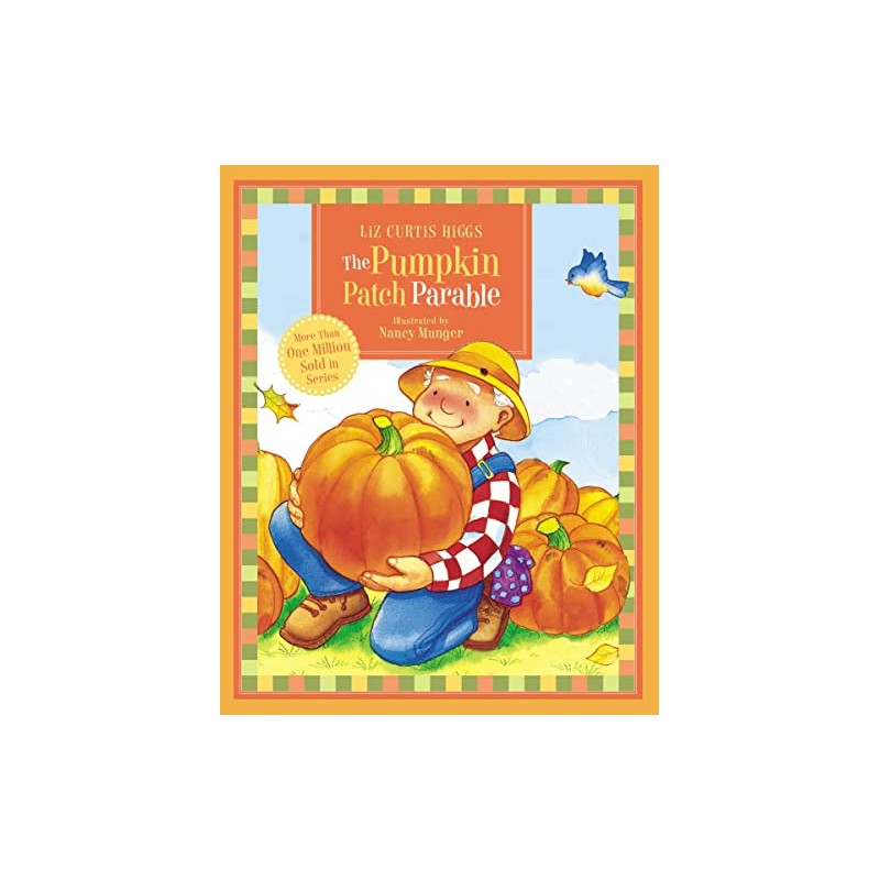 The Pumpkin Patch Parable