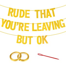 Rude That You're Leaving But OK Banner, Coworker Leaving Decorations, Retirement Party Decorations with Ribbons Threading Needle, Office Coworker Goodbye Party Decorations for Graduation Ceremonies