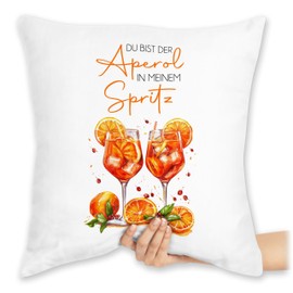 Cushion 40 x 40 cm Decorative Cushion - Couple - Du bist der Aperol in meinem Spritz Accessories Aperol Spritz Gift Italy Gifts Alcohol - 40 x 40 cm - White - Couple Spritz Partner Valentine's Day