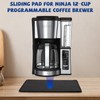 Sliding Pad for Ninja Drip Coffee Maker (13.77"×9.8")- Smooth Glide