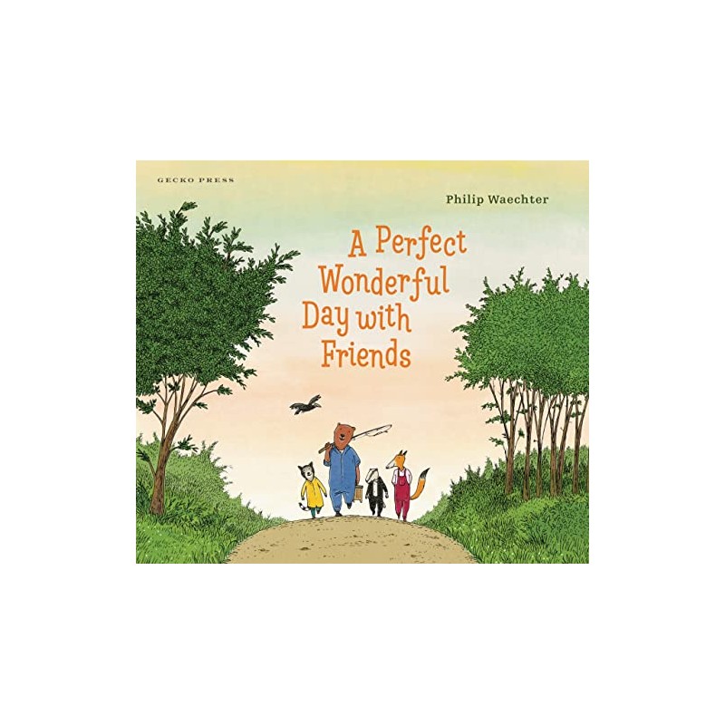 A Perfect Wonderful Day with Friends