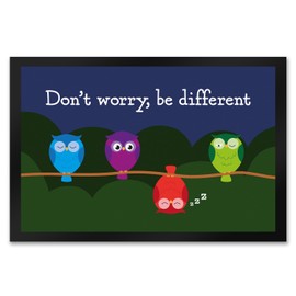 Owl Doormat XXL 50 x 75 cm with Saying Dont Worry be Different Uhu Motif Tolerance Friendship Message Original Motivational Doormat XXL in 50 x 75 cm